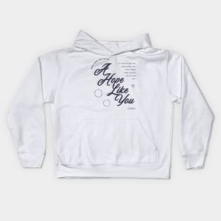 DAISY JONES AND THE SIX - A HOPE LIKE YOU DESIGN Kids Hoodie